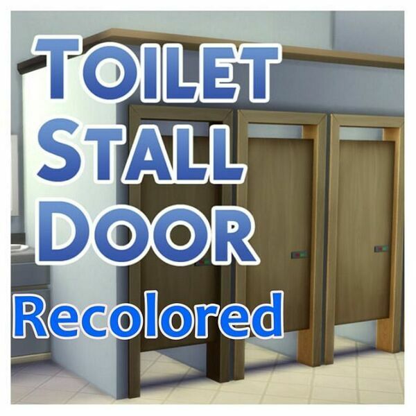 Toilet Stall Door Recolors By Bluehorse At Mod The Sims Sims 4 CC