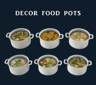 Decor Food Pots At LEO Sims Sims 4 CC