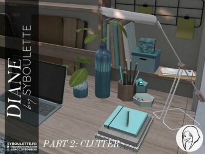 Diane SET – Part 2: Clutter By Syboubou Sims 4 CC