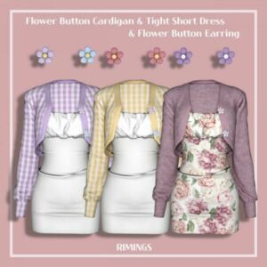 Flower Button Cardigan & Tight Short Dress & Flower Button Earrings At Rimings Sims 4 CC