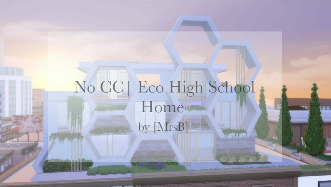 Eco-High School-Home|Cc Free By Mrsbarbiex3 Sims 4 CC