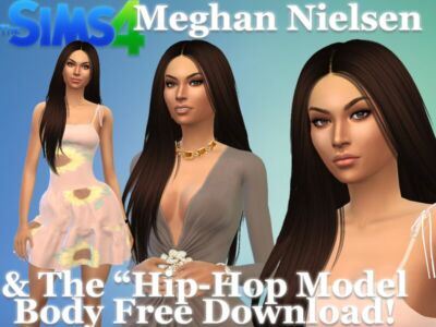 Meghan Nielsen & The Hip-Hop Model Body Preset Free Download By VTK Sims 4 CC