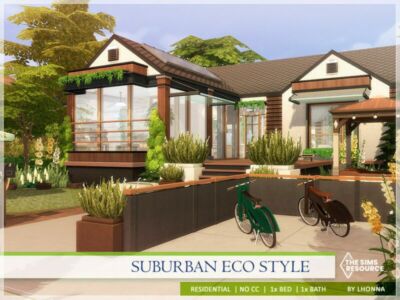 Suburban ECO Style /NO CC/ By Lhonna Sims 4 CC