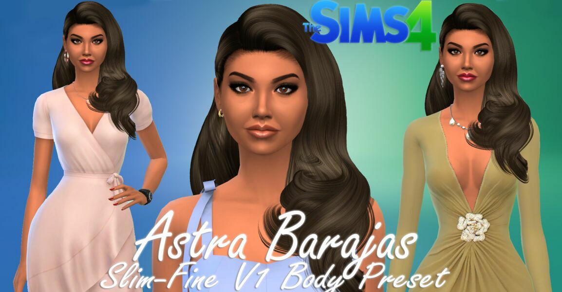 Astra Barajas & “THE Slim-Fine V1” Body Preset By VTK Sims 4 CC