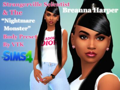 DR. Breanna Harper & The “Nightmare Monster” Body Preset By VTK Sims 4 CC