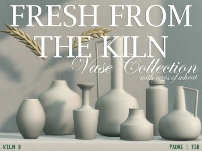 Fresh From The Kiln Vase Collection With Ears Of Wheat SET B Sims 4 CC