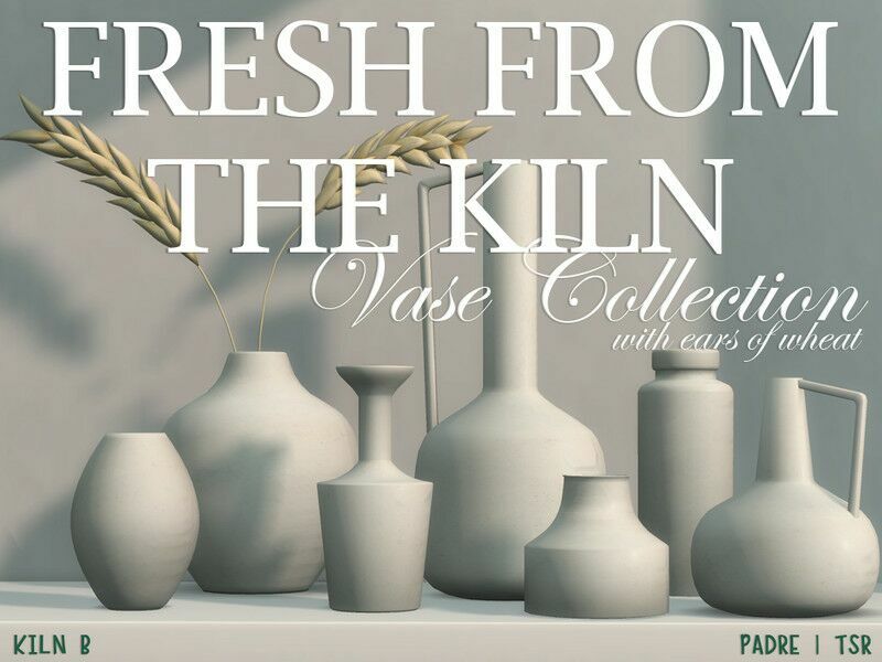 Fresh From The Kiln Vase Collection With Ears Of Wheat SET B Sims 4 CC