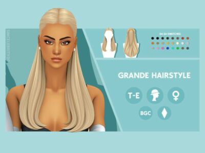 Grande Hairstyle By Simcelebrity00 Sims 4 CC