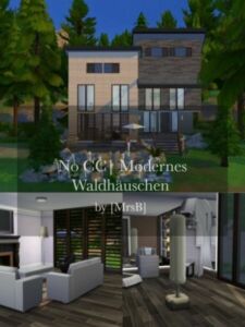 Modernes Wald Häuschen |CC Free By Mrsbarbiex3 Sims 4 CC