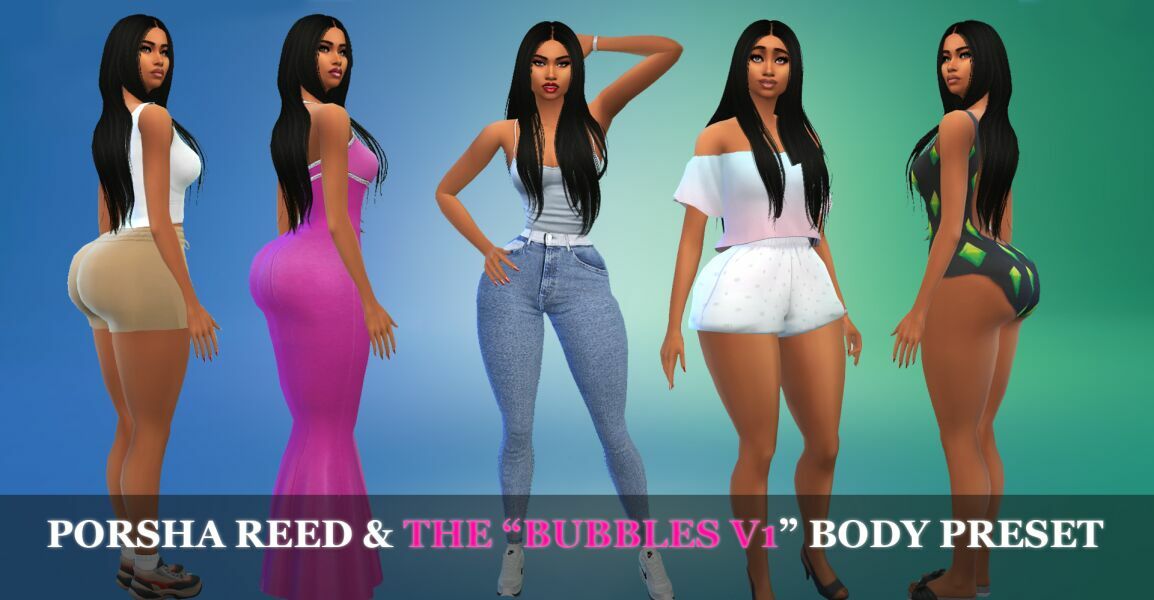 Porsha Reed & The “Bubbles V1” Body Preset By VTK Sims 4 CC