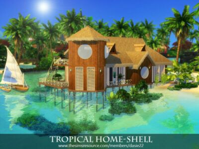 Tropical Home-Shell By Dasie2 Sims 4 CC