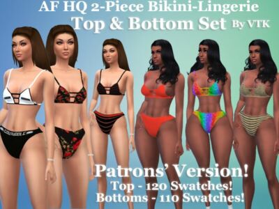 2-Piece AF HQ Designers’ Bikini-Lingerie TOP & Bottom SET By VTK Sims 4 CC