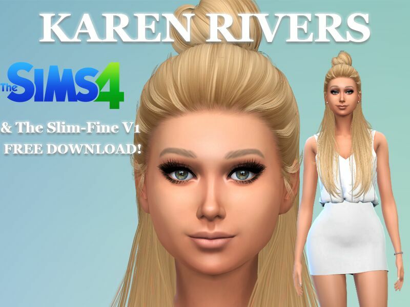 Karen Rivers & “THE Slim-Fine V1” Body Preset By VTK Sims 4 CC