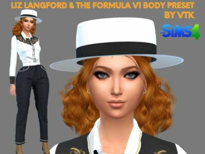 LIZ Langford & The Formula V1 Body Preset By VTK Sims 4 CC