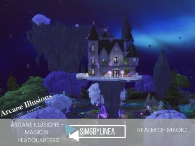 Arcane Illusions – Magical Headquarters By Simsbylinea Sims 4 CC