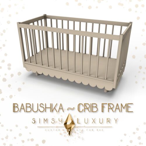 Babushka Collection Crib Frame Sims 4 CC