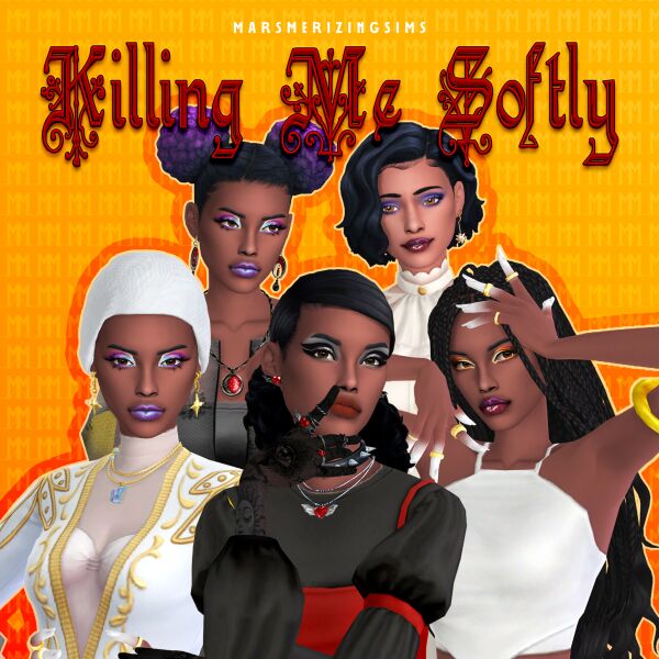 Killing Me Softly by Marsmerizingsims Sims 4 CC