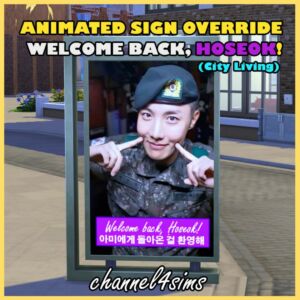 Celebrate Hoseok’s Return with an Animated Sign Override! Sims 4 CC