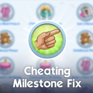 Cheating Milestone Fix by LunarBritney Sims 4 CC