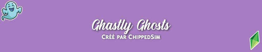 Ghastly Ghosts by ChippedSim Overview Sims 4 CC