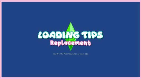 Loading Screen Tips Replacement 💬 Sims 4 CC