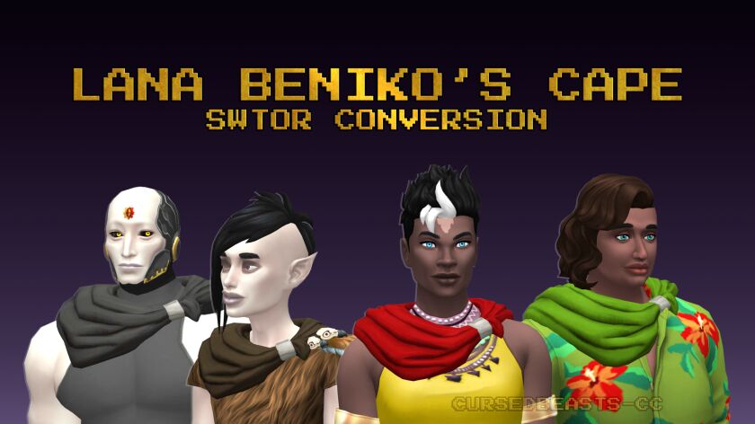 Revamped Lana Beniko’s Cape for TS4 Sims 4 CC